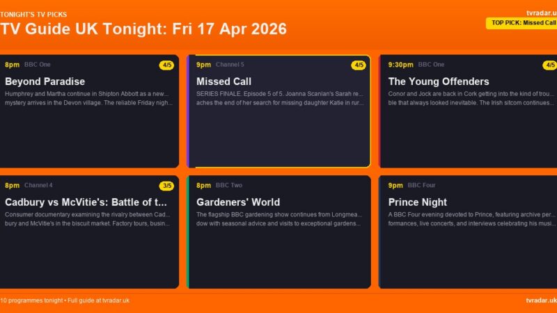 TV Guide UK Tonight: Fri 17 Apr 2026 – Missed Call Finale, Beyond Paradise & Prince Night