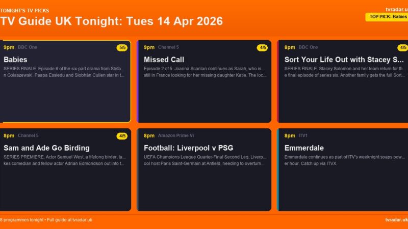 TV Guide UK Tonight: Tues 14 Apr 2026 – Sort Your Life Out Finale, Sam & Ade Go Birding & Missed Call