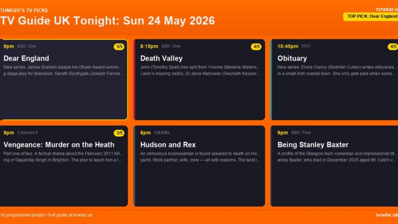 TV Guide UK Tonight: Sun 24 May 2026 – Dear England, Obituary & Premier League Final Day
