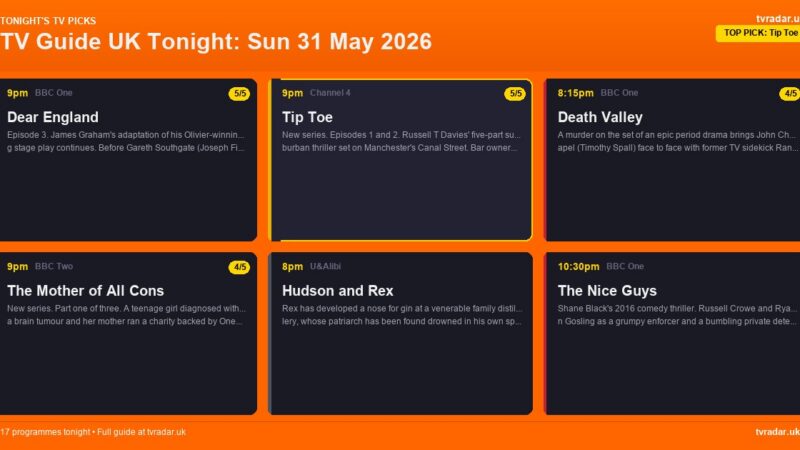 TV Guide UK Tonight: Sun 31 May 2026 – Tip Toe, Dear England & Soccer Aid 20th Anniversary