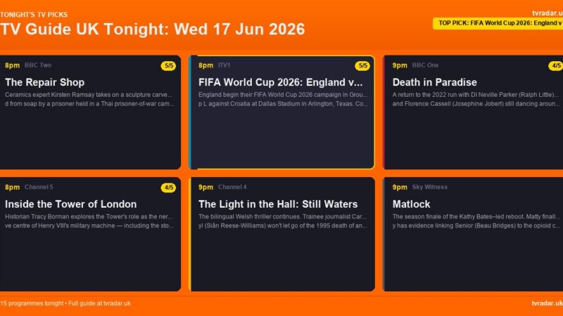 TV Guide UK Tonight: Wed 17 Jun 2026 – England v Croatia, Death in Paradise & The Repair Shop