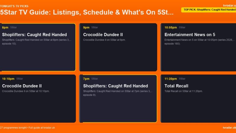 5Star TV Guide: Listings, Schedule & What’s On 5Star Tonight