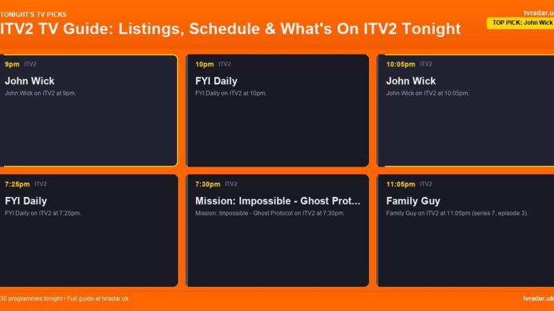 ITV2 TV Guide: Listings, Schedule & What’s On ITV2 Tonight