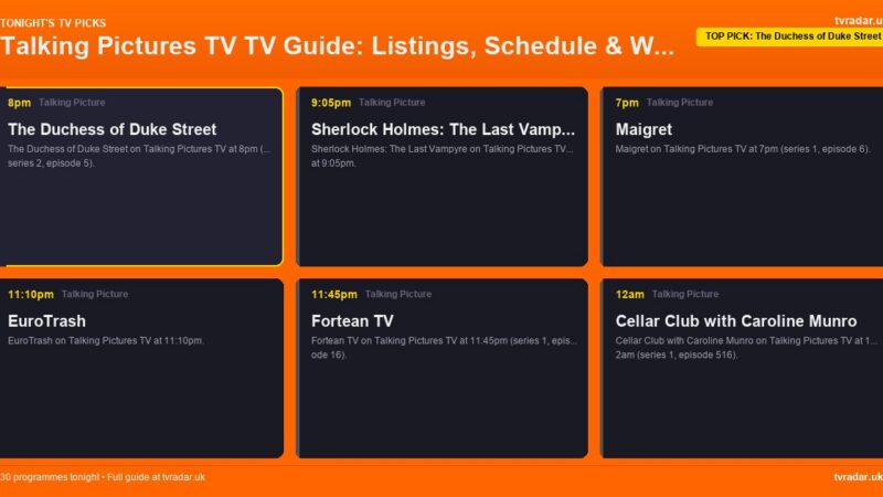 Talking Pictures TV TV Guide: Listings, Schedule & What’s On Talking Pictures TV Tonight