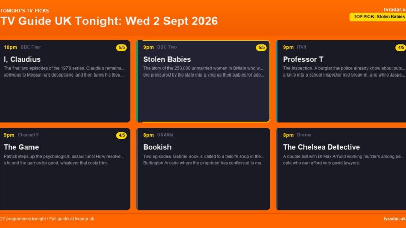 TV Guide UK Tonight: Wed 2 Sept 2026 – Stolen Babies, Professor T & The Repair Shop