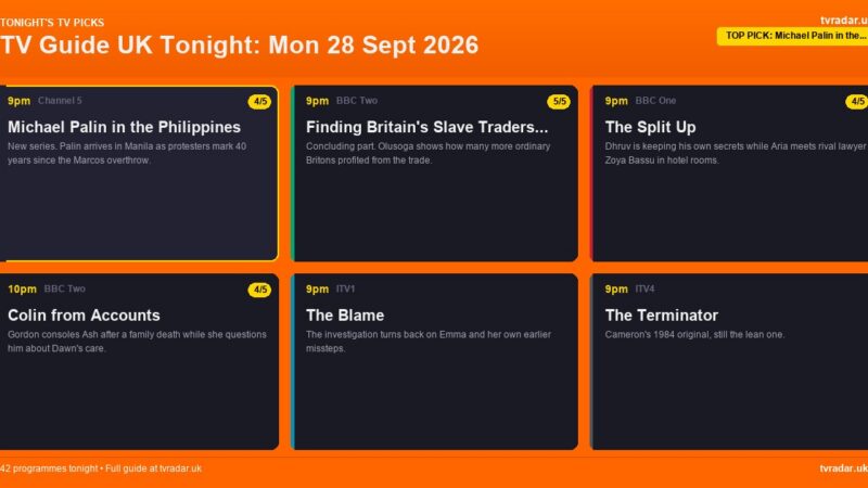 TV Guide UK Tonight: Mon 28 Sept 2026 – The Split Up, Michael Palin in the Philippines & Finding Britain’s Slave Traders