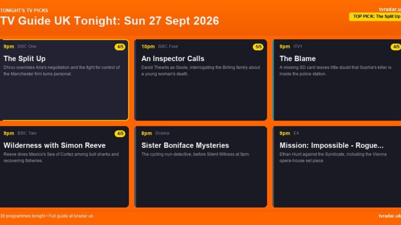 TV Guide UK Tonight: Sun 27 Sept 2026 – The Split Up, The Blame & Eva Longoria: Searching for France