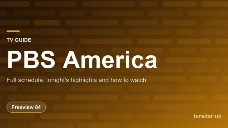 PBS America TV Guide: Listings, Schedule & What’s On PBS America Tonight